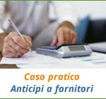 Caso pratico: anticipi a fornitori