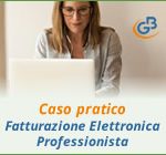 Caso Pratico: Fatturazione Elettronica Professionista