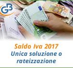 Caso pratico: Saldo Iva 2017, versamento in unica soluzione o rateizzato