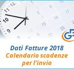 Dati Fatture 2018 (Nuovo Spesometro): calendario scadenze per l’invio