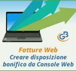 Fatture Web: creare una disposizione di bonifico da Console Web