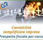 Contabilità semplificata imprese 2017: prospetto fiscale per cassa