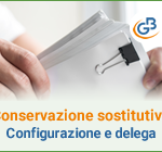 Conservazione Sostitutiva: configurazione e invio delega