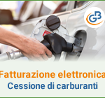 Fatturazione Elettronica: cessione di carburanti